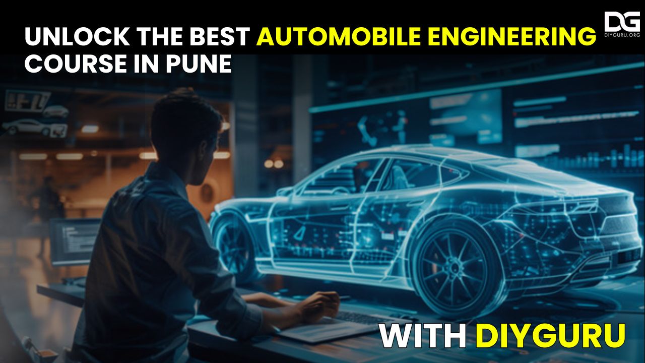 The Best Automobile Engineering Courses in Pune