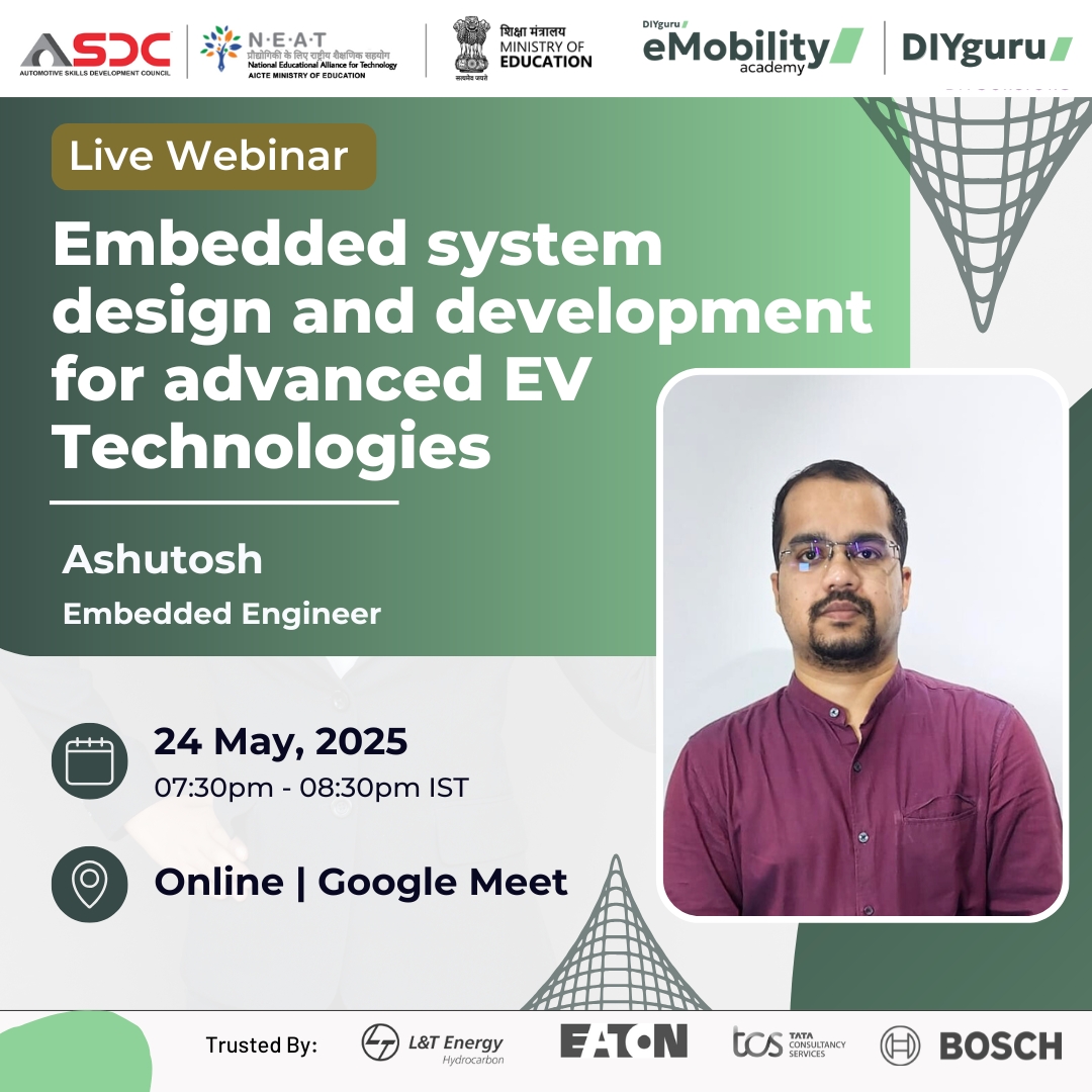 Free Webinar on "Embedded Systems Design for Advanced EV Technologies"- Register Now