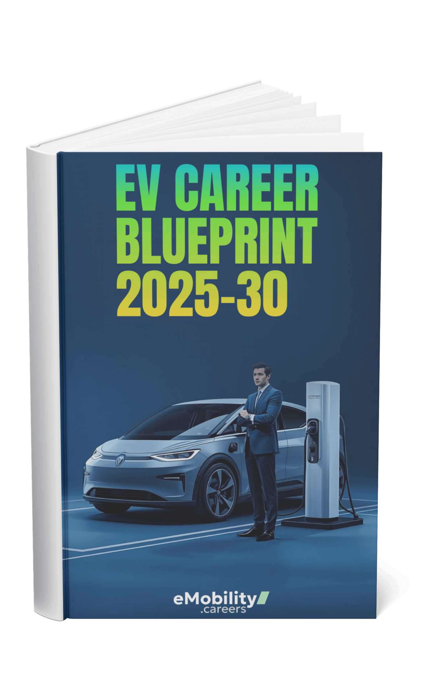 EV Career Blueprint 2025 30 2